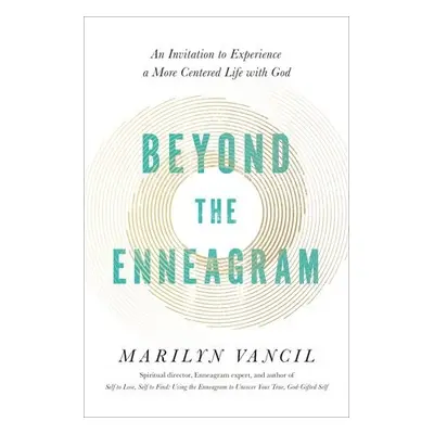 Beyond the Enneagram - Vancil, Marilyn