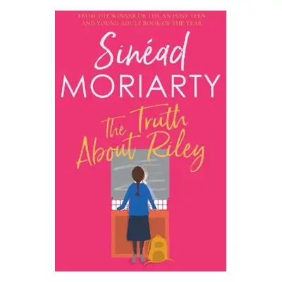 Truth About Riley - Moriarty, Sinead