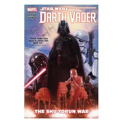 Star Wars: Darth Vader Vol. 3 - The Shu-torun War - Gillen, Kieron