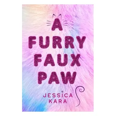 Furry Faux Paw - Kara, Jessica