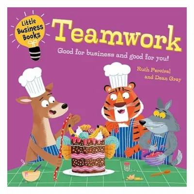 Little Business Books: Teamwork - Percival, Ruth