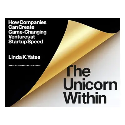 Unicorn Within - Yates, Linda K.