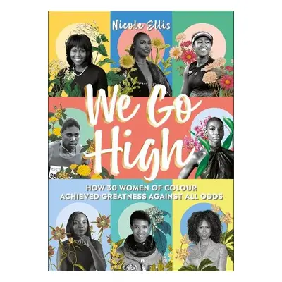 We Go High - Ellis, Nicole