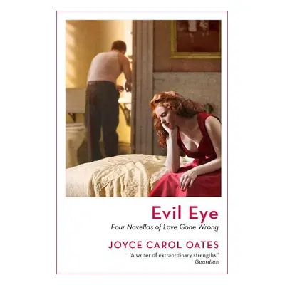 Evil Eye - Oates, Joyce Carol