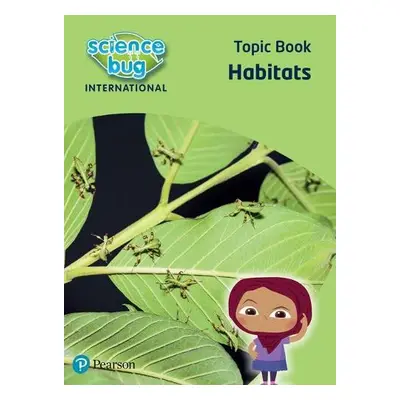 Science Bug: Habitats Topic Book - Herridge, Deborah a Eccles, Debbie