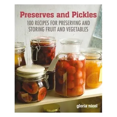 Preserves a Pickles - Nicol, Gloria