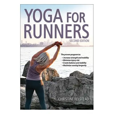 Yoga for Runners - Felstead, Christine