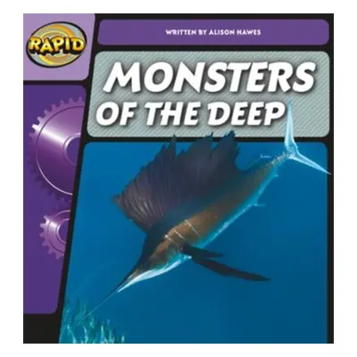 Rapid Phonics Step 2: Monsters of the Deep (Non-fiction) - Hawes, Alison