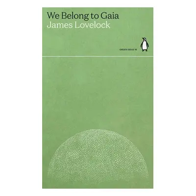 We Belong to Gaia - Lovelock, James