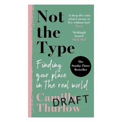 Not the Type - Thurlow, Camilla