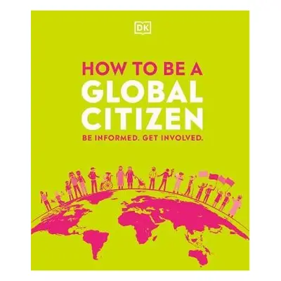 How to be a Global Citizen - DK