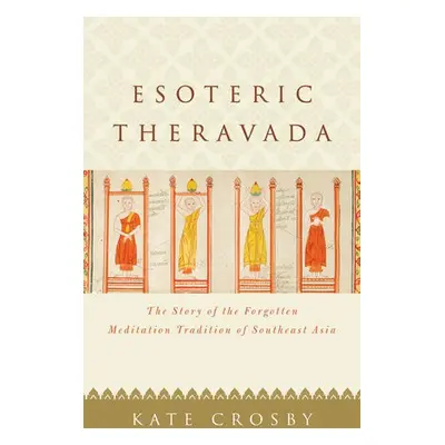 Esoteric Theravada - Crosby, Kate