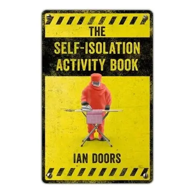 Self-Isolation Activity Book - Doors, Ian