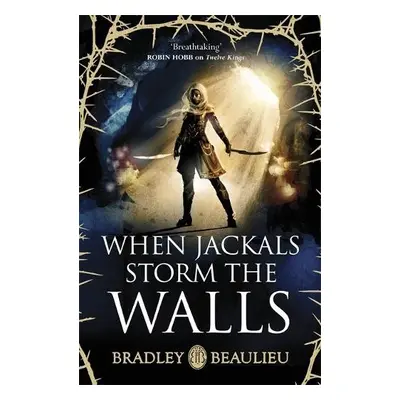 When Jackals Storm the Walls - Beaulieu, Bradley