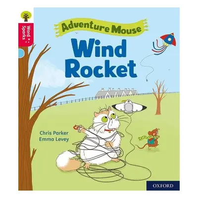 Oxford Reading Tree Word Sparks: Level 4: Wind Rocket - Parker, Chris