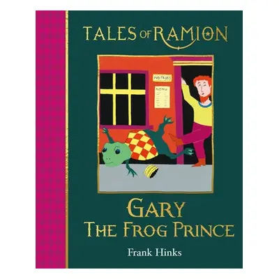 Gary the Frog Prince - Hinks, Frank