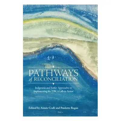 Pathways of Reconciliation