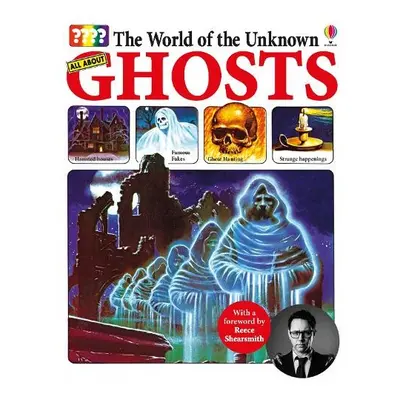 World of the Unknown: Ghosts - Maynard, Christopher