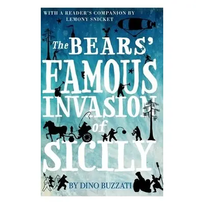 Bears' Famous Invasion of Sicily - Buzzati, Dino