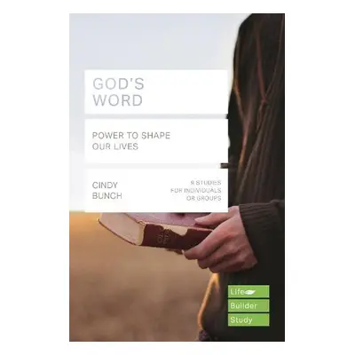 God's Word (Lifebuilder Study Guides) - Bunch, Cindy