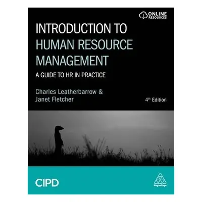 Introduction to Human Resource Management - Leatherbarrow, Charles a Fletcher, Janet