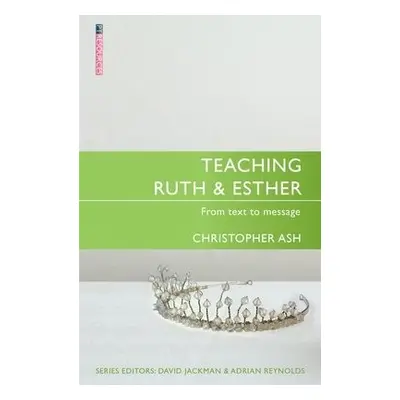 Teaching Ruth a Esther - Ash, Christopher