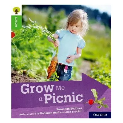 Oxford Reading Tree Explore with Biff, Chip and Kipper: Oxford Level 2: Grow Me a Picnic - Beddo