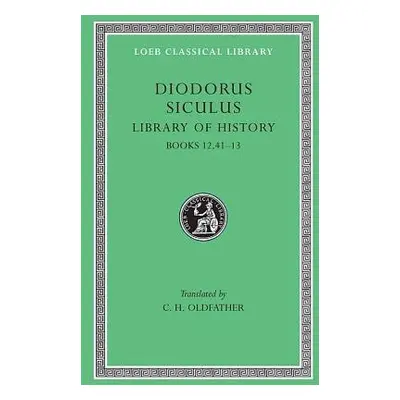 Library of History, Volume V - Diodorus Siculus