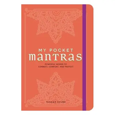 My Pocket Mantras - Chubb, Tanaaz