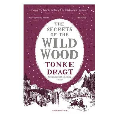 Secrets of the Wild Wood (Winter Edition) - Dragt, Tonke (Author)