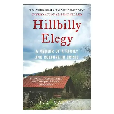 Hillbilly Elegy - Vance, J. D.