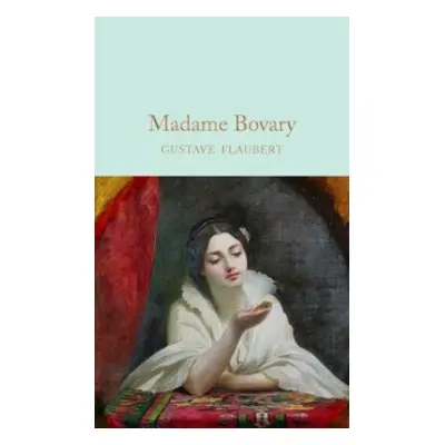 Madame Bovary - Flaubert, Gustave