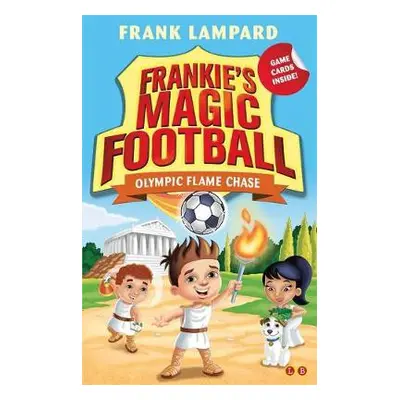 Frankie's Magic Football: Olympic Flame Chase - Lampard, Frank