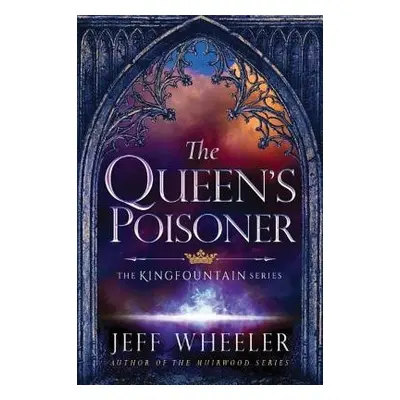 Queen's Poisoner - Wheeler, Jeff