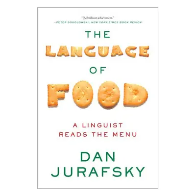 Language of Food - Jurafsky, Dan (Stanford University)