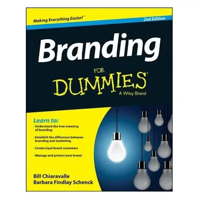 Branding For Dummies - Chiaravalle, Bill a Schenck, Barbara Findlay