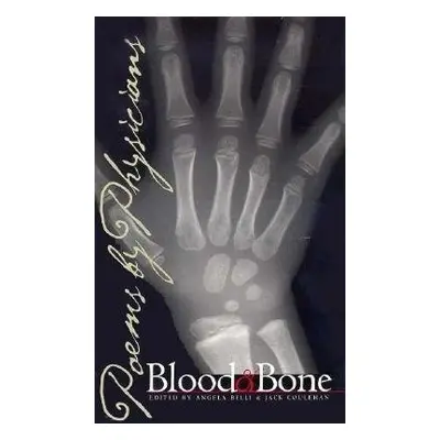 Blood and Bone