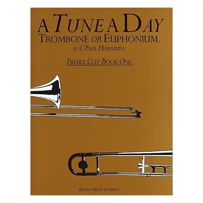 Tune A Day For Trombone Or Euphonium (TC) 1 - Herfurth, C. Paul