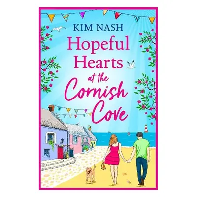 Hopeful Hearts at the Cornish Cove - Kim Nash