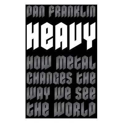 Heavy - Franklin, Dan