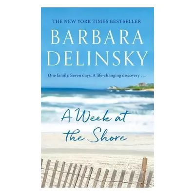 Week at The Shore - Delinsky, Barbara