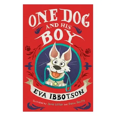 One Dog and His Boy - Ibbotson, Eva