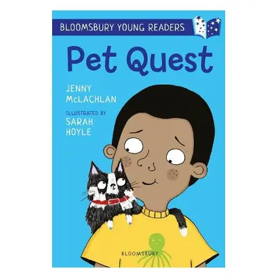 Pet Quest: A Bloomsbury Young Reader - McLachlan, Jenny