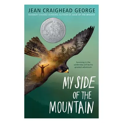 My Side of The Mountain - Craighead George, Jean