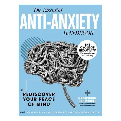 Anti-Anxiety Handbook - Future Publishing