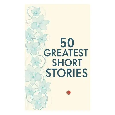 50 Greatest Short Stories - O'Brien, Terry