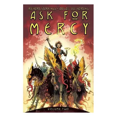 Ask for Mercy Volume 2 - Starkings, Richard a Harding, Abigail Jill