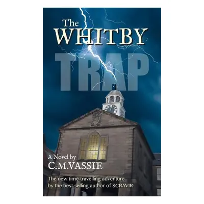 Whitby Trap - Vassie, C M