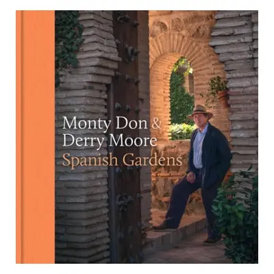 Spanish Gardens - Don, Monty