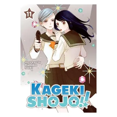 Kageki Shojo!! Vol. 11 - Saiki, Kumiko